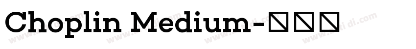 Choplin Medium字体转换